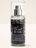 Bath & Body Works A Toast To You Travel Size Fragrance Mist